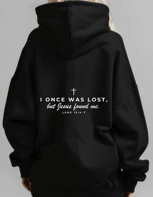 I ONCE WAS LOST UNISEX HOODIE