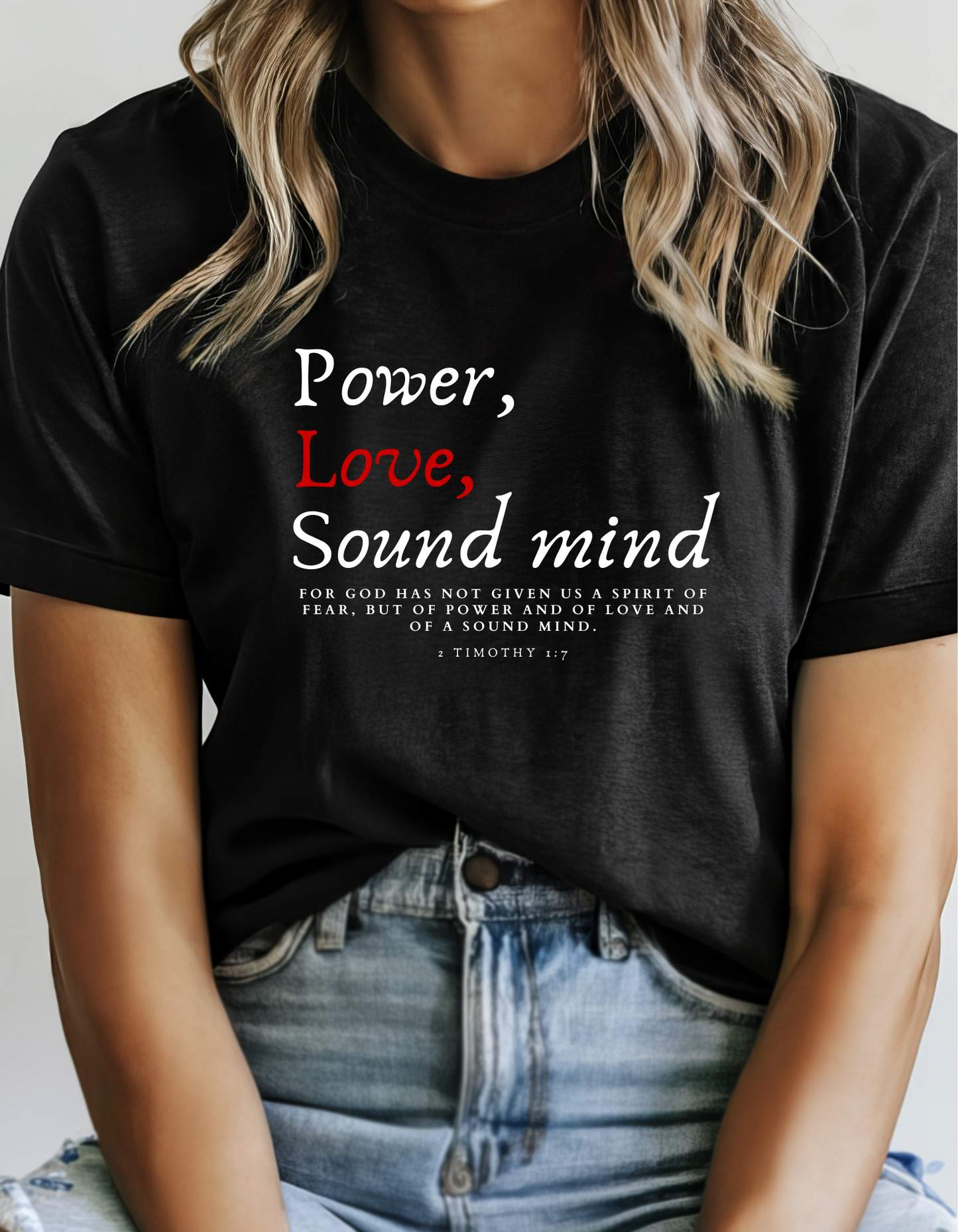 2 TIMOTHY 1:7 UNISEX T-SHIRT