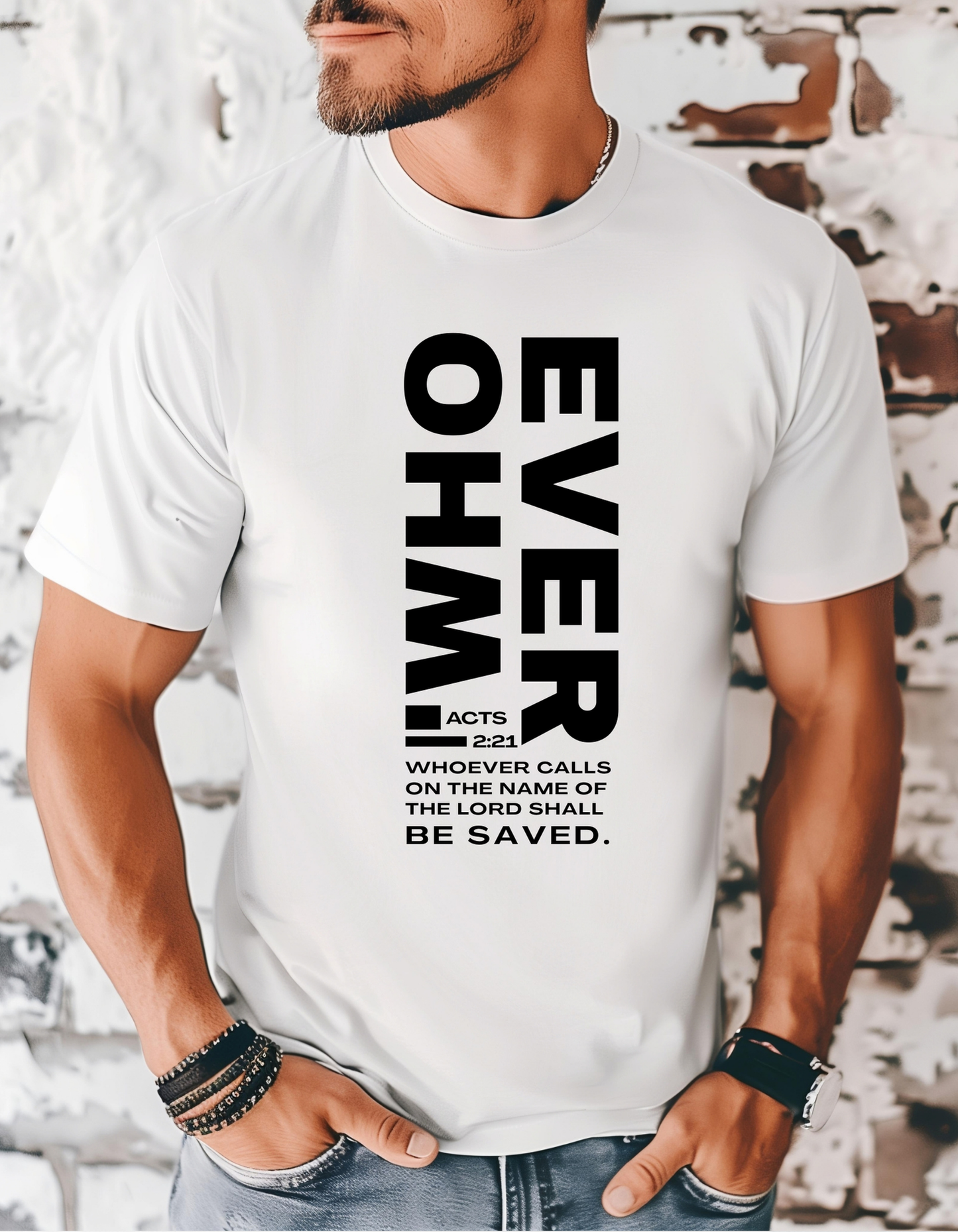 WHOEVER ACTS 2:21 UNISEX T-SHIRT