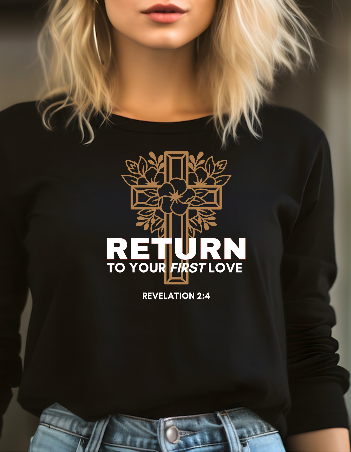 RETURN TO YOUR FIRST LOVE UNISEX LONG SLEEVE T-SHIRT