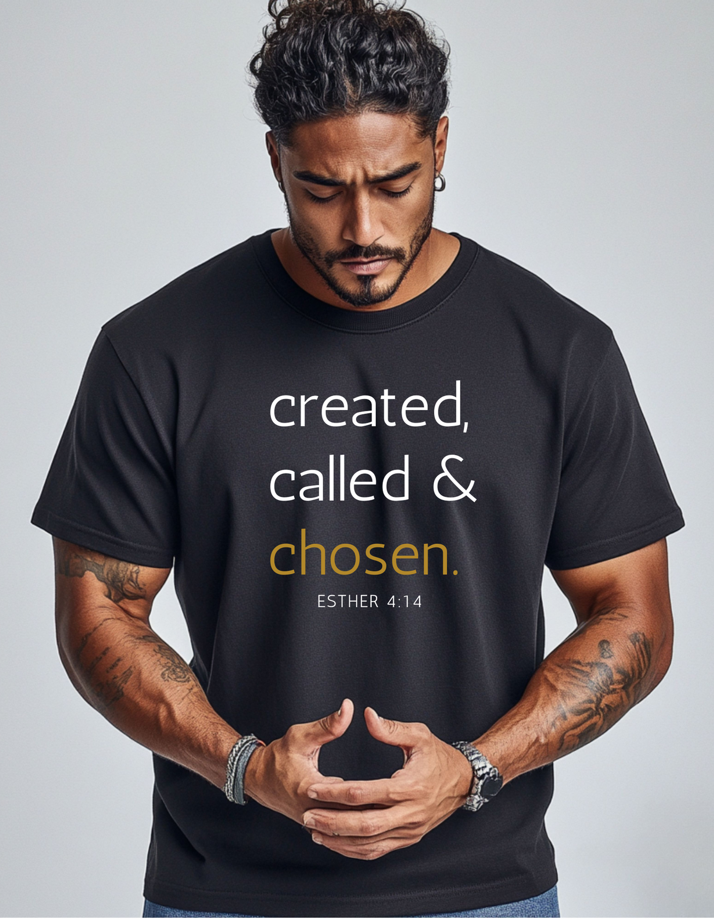 CREATED, CALLED, & CHOSEN UNISEX T-SHIRT/HOODIE