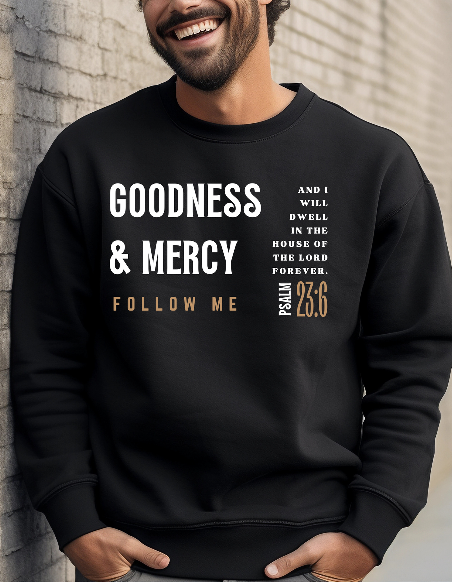 GOODNESS & MERCY UNISEX CREW/T-SHIRT