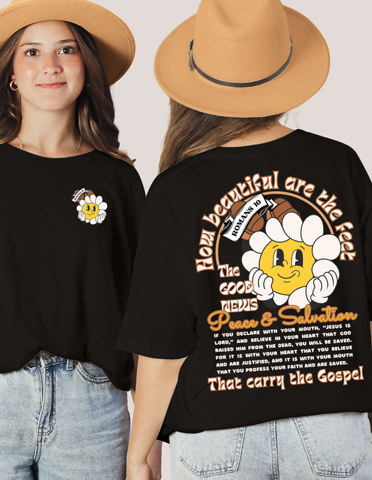 HOW BEAUTIFUL ARE THE FEET UNISEX GRAPHIC HOODIE/T-SHIRT