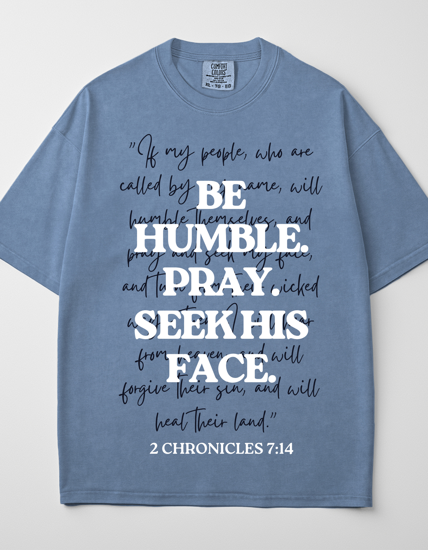 2 CHRONICLES 7:14 UNISEX T-SHIRT