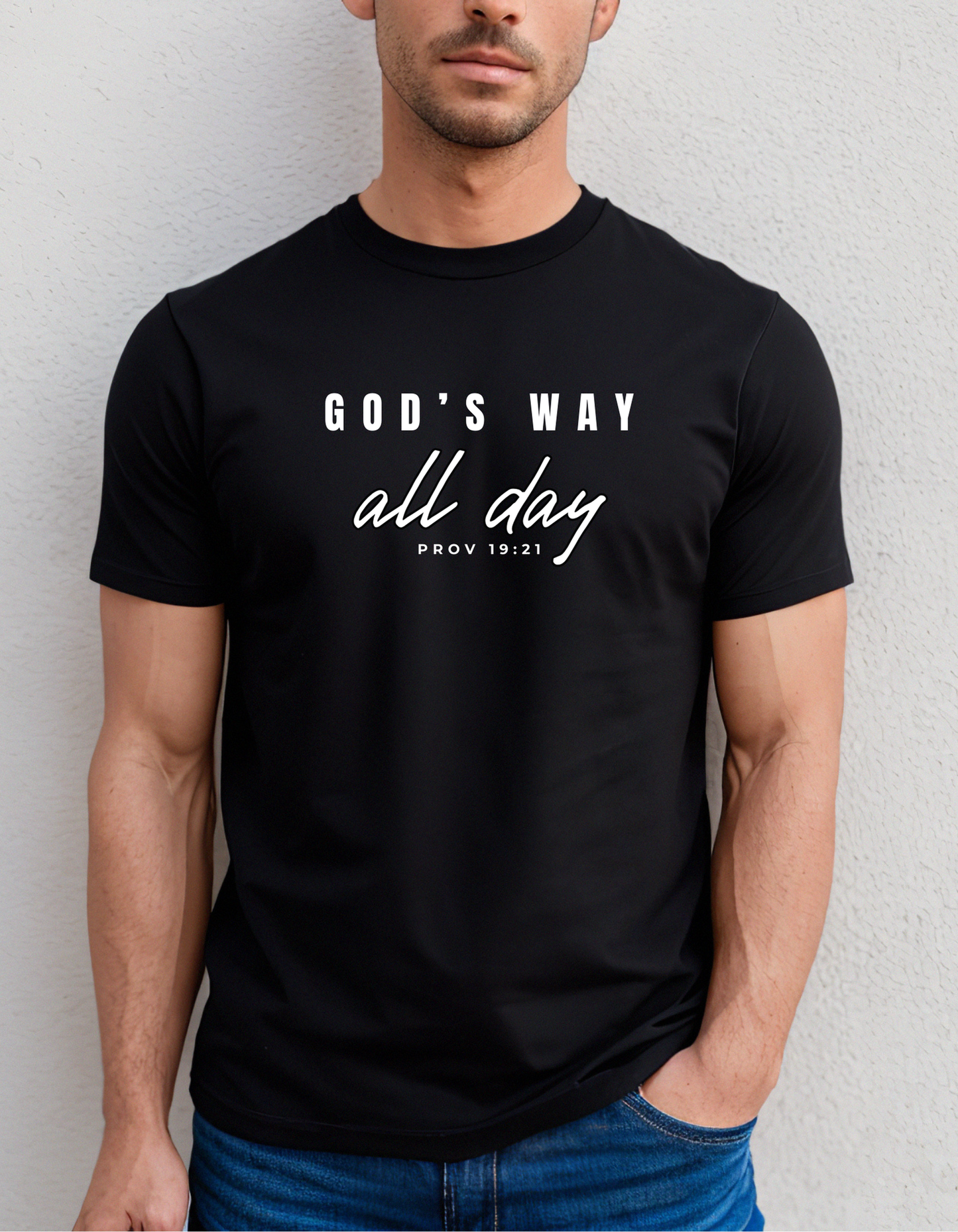 GOD’S WAY ALL DAY UNISEX TEE