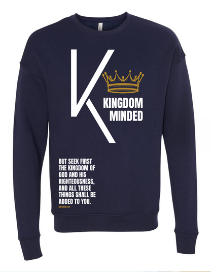 KINGDOM MINDED UNISEX CREW SWEATSHIRT