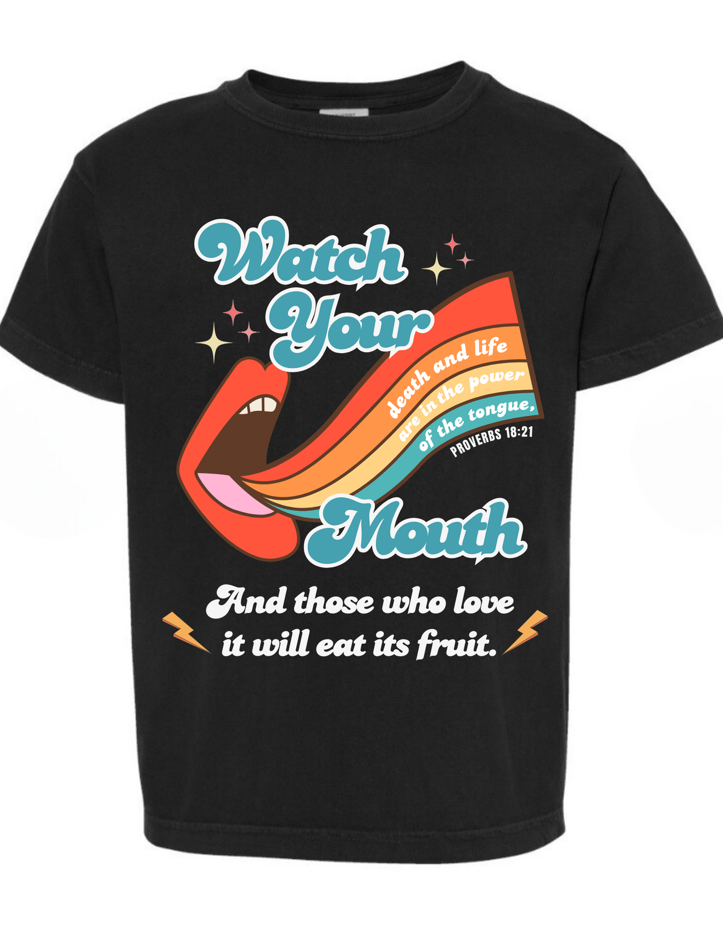 WATCH YOUR MOUTH UNISEX YOUTH/ADULT GRAPHIC T-SHIRT