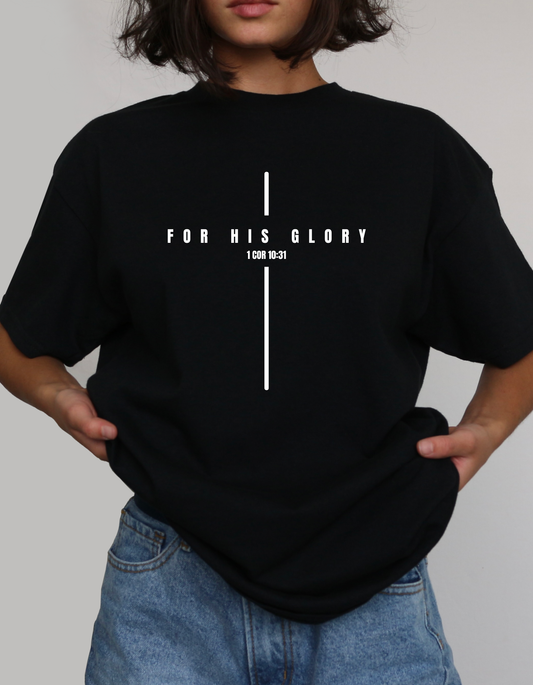 FOR HIS GLORY UNISEX T-SHIRT