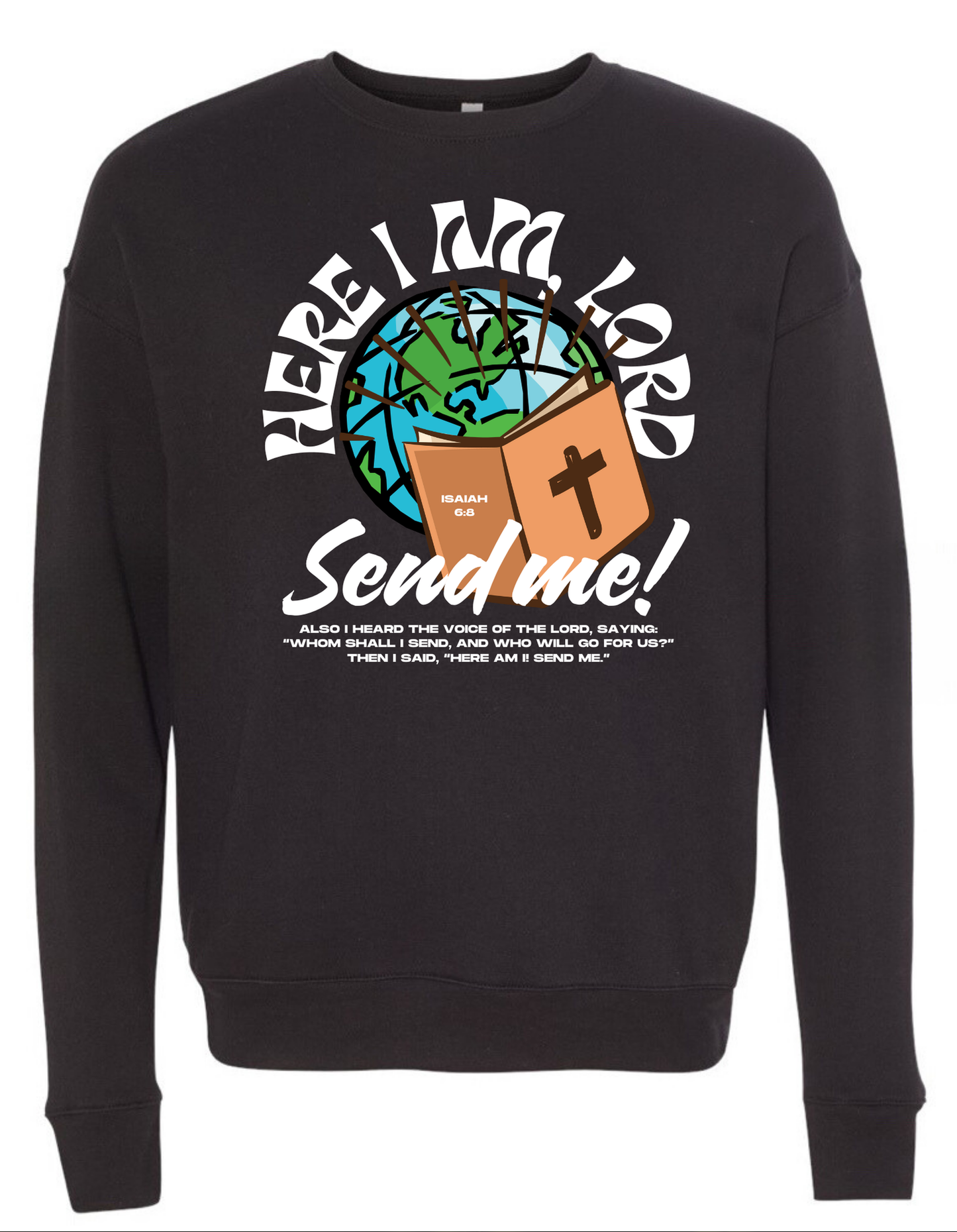 SEND ME UNISEX CREW SWEATSHIRT