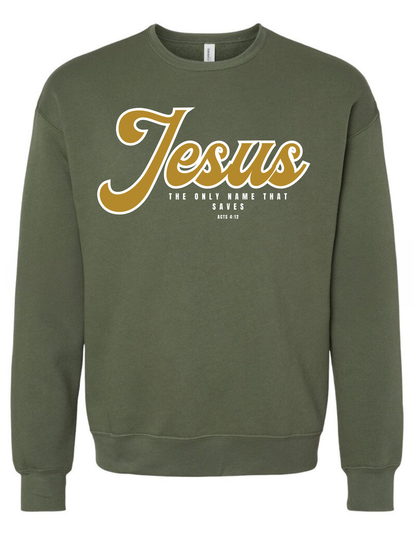 JESUS THE NAME THAT SAVES UNISEX CREW/HOODIE